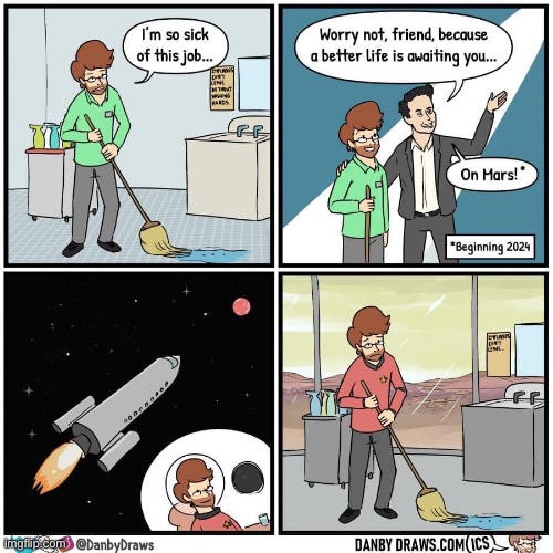Nope, I ain’t goin’. I’m going to try to make a better world right here. | image tagged in elon musk comic | made w/ Imgflip meme maker