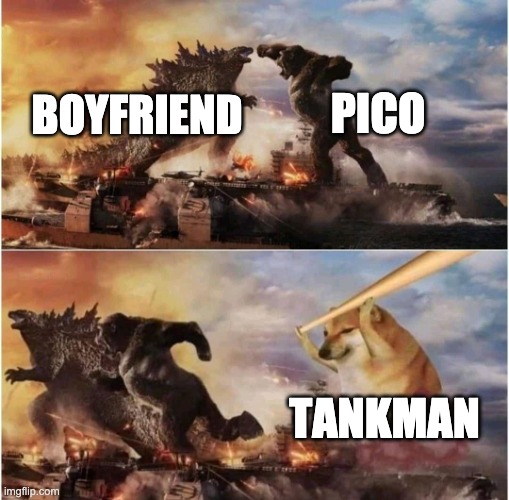 fnf meme | PICO; BOYFRIEND; TANKMAN | image tagged in kong godzilla doge | made w/ Imgflip meme maker