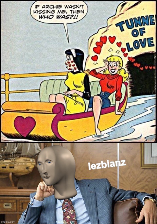 Tunnel of Love | image tagged in lezbianz,light at the end of tunnel,lesbians,this is where the fun begins,oh my god,it's enough to make a grown man cry | made w/ Imgflip meme maker