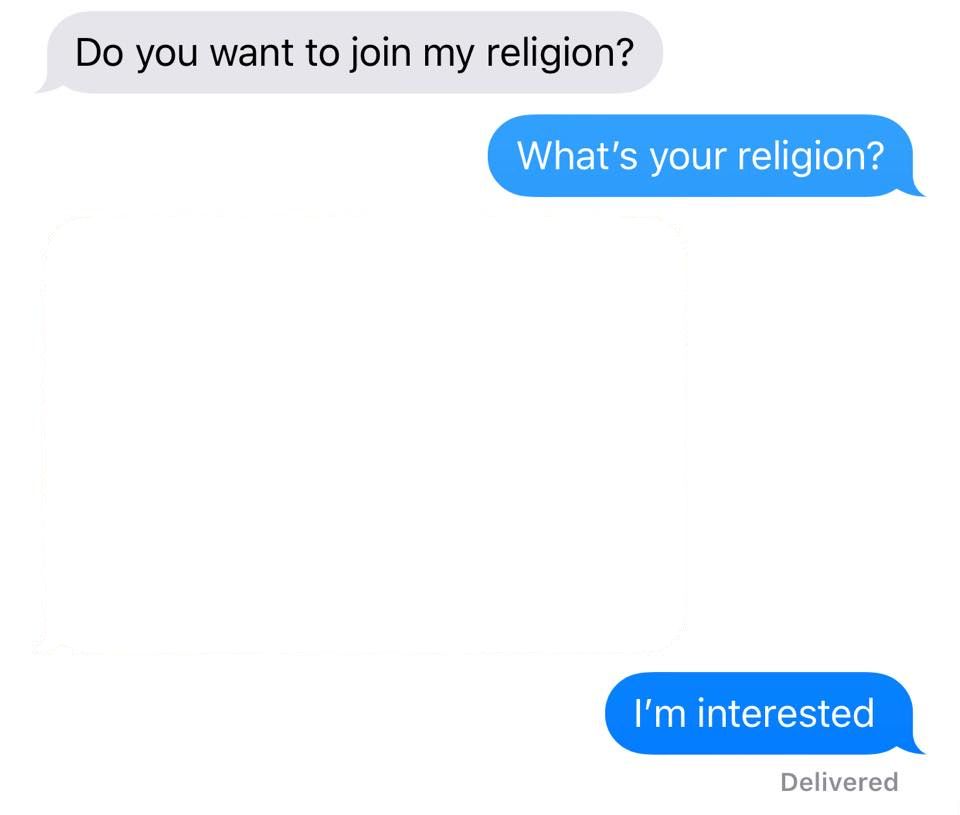 Join my religion Blank Meme Template