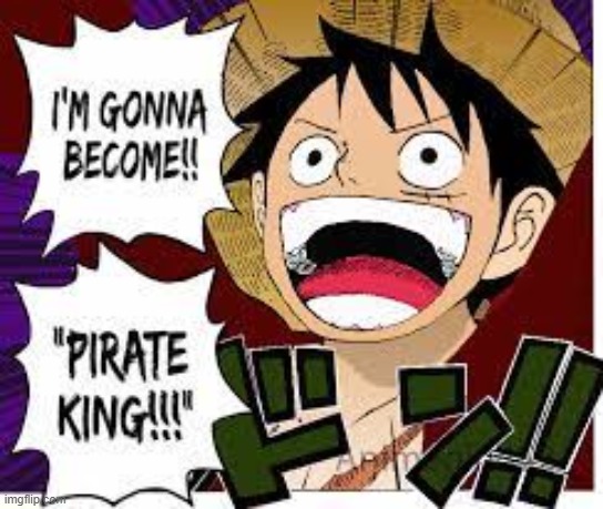 pirates | image tagged in luffy | made w/ Imgflip meme maker