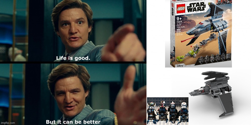 Admit it, you want a grey one | image tagged in life is good,the bad batch,lego | made w/ Imgflip meme maker