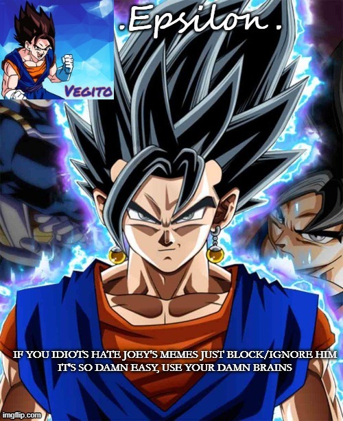 IF YOU IDIOTS HATE JOEY'S MEMES JUST BLOCK/IGNORE HIM

IT'S SO DAMN EASY, USE YOUR DAMN BRAINS | made w/ Imgflip meme maker