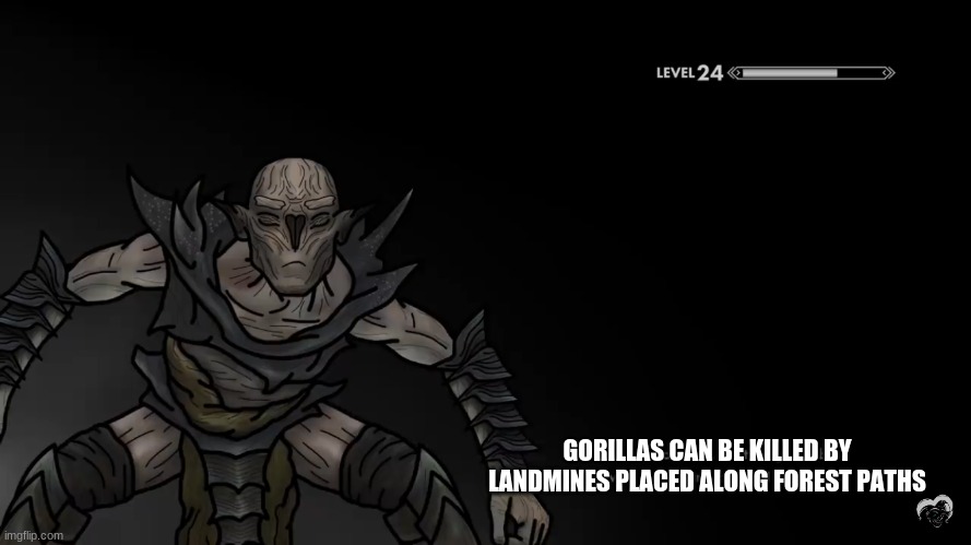 Senile scribbles loading screen | GORILLAS CAN BE KILLED BY LANDMINES PLACED ALONG FOREST PATHS | image tagged in senile scribbles loading screen | made w/ Imgflip meme maker