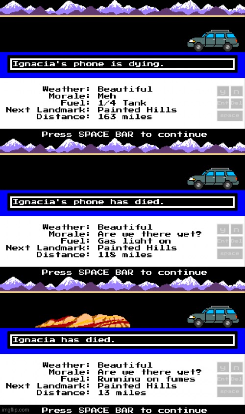 Ignacia was always the most annoying one | image tagged in oregon trail,ripoff | made w/ Imgflip meme maker