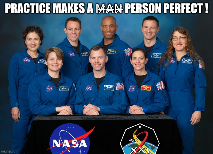 PRACTICE MAKES PERFECT | PRACTICE MAKES A M̶̷̶A̶̷̶N̶̷̶ PERSON PERFECT ! | image tagged in motivation | made w/ Imgflip meme maker