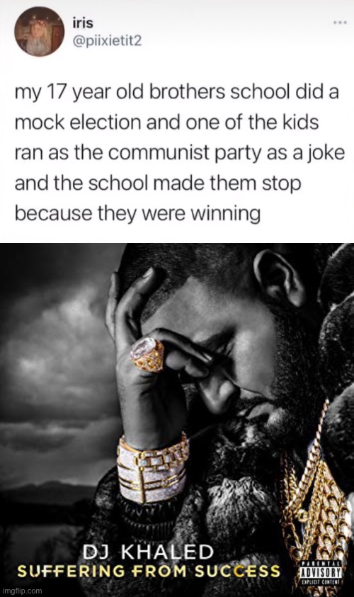 Hol up | image tagged in dj khaled suffering from success meme,memes,funny,communism | made w/ Imgflip meme maker