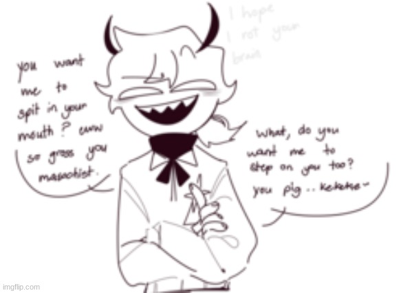 good thing i stopped being a masochist TwT | made w/ Imgflip meme maker