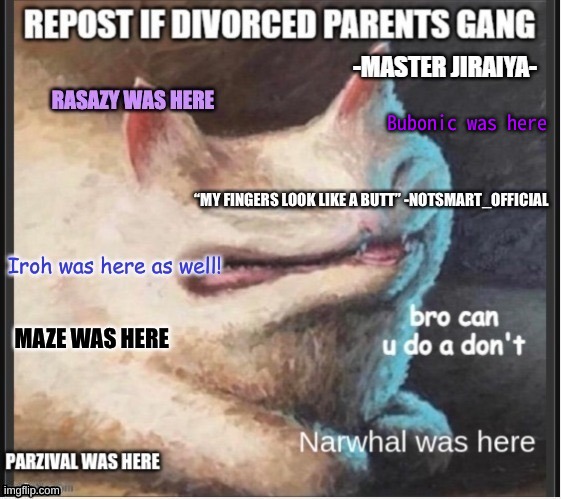 Bubonic was here | made w/ Imgflip meme maker