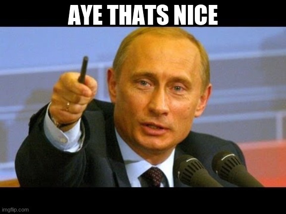 Give this man an Oscar  | AYE THATS NICE | image tagged in give this man an oscar | made w/ Imgflip meme maker