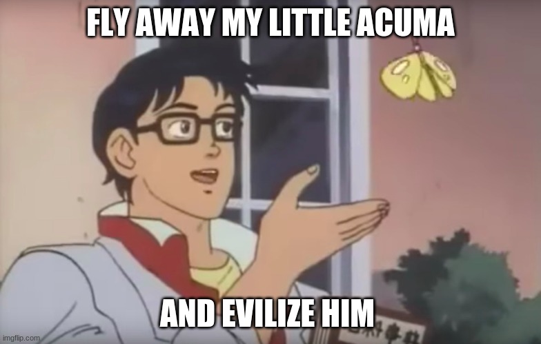 heheh | FLY AWAY MY LITTLE ACUMA; AND EVILIZE HIM | image tagged in miraculous ladybug,hawk | made w/ Imgflip meme maker