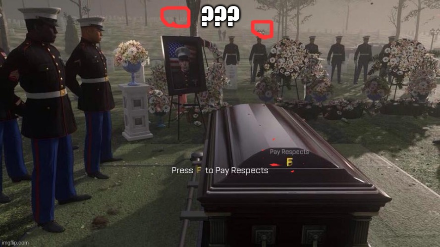 ????? | ??? | image tagged in press f to pay respects | made w/ Imgflip meme maker