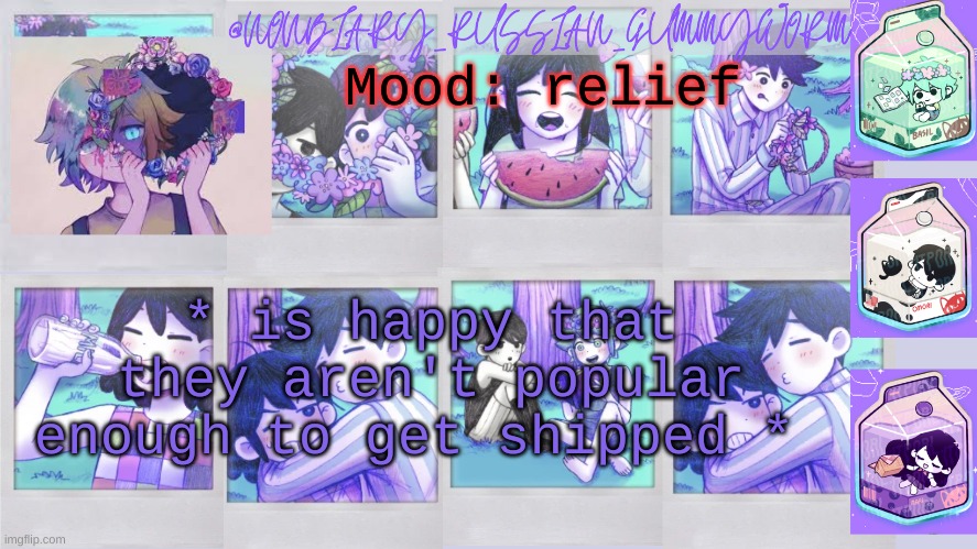 in other news, b  a s i l | Mood: relief; * is happy that they aren't popular enough to get shipped * | image tagged in nonbinary_russian_gummy omori photos temp | made w/ Imgflip meme maker