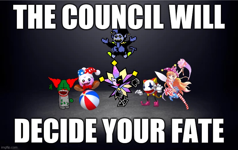 The Council | image tagged in clowns,jester,jevil,dimentio,marx,madness combat | made w/ Imgflip meme maker