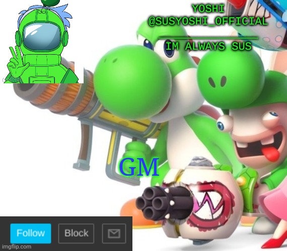 Yoshi_Official Announcement Temp v4 | GM | image tagged in yoshi_official announcement temp v4 | made w/ Imgflip meme maker