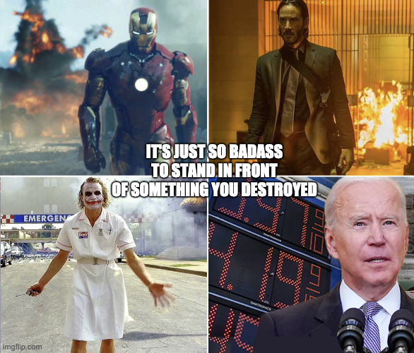 Socio Joe | IT'S JUST SO BADASS TO STAND IN FRONT OF SOMETHING YOU DESTROYED | image tagged in joe biden,gas station,gas prices | made w/ Imgflip meme maker
