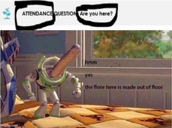 Hmmmmmmmmmmmmmmmmmmmmmmmmmmmmmmmmm. | image tagged in hmm yes the floor here is made out of floor,hmmm,interesting,school | made w/ Imgflip meme maker