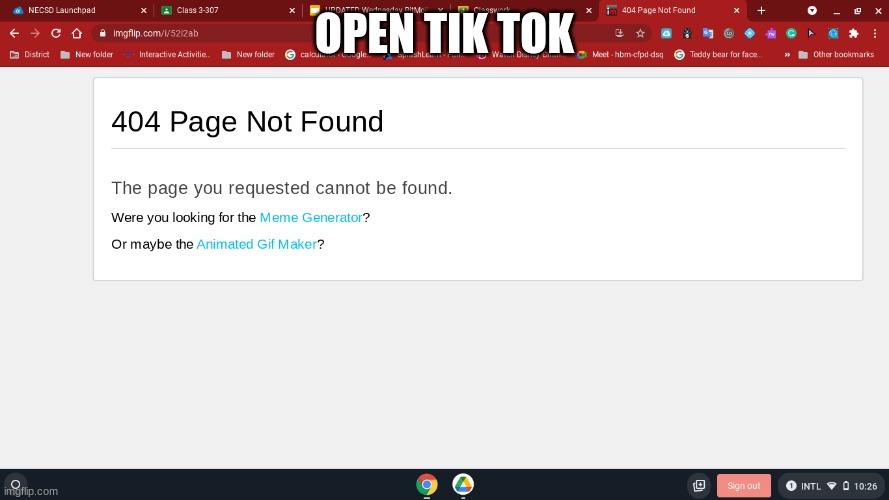 OPEN TIK TOK | made w/ Imgflip meme maker