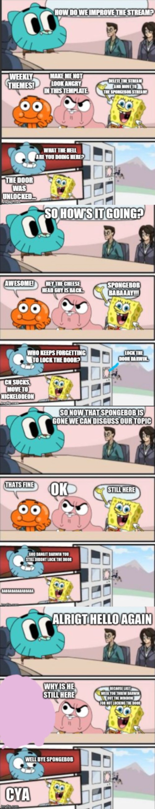 its a combination of tawog boardroom suggutions made by me and SpaceFanatic | made w/ Imgflip meme maker