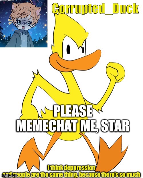 ._. I fudged up | PLEASE MEMECHAT ME, STAR | made w/ Imgflip meme maker