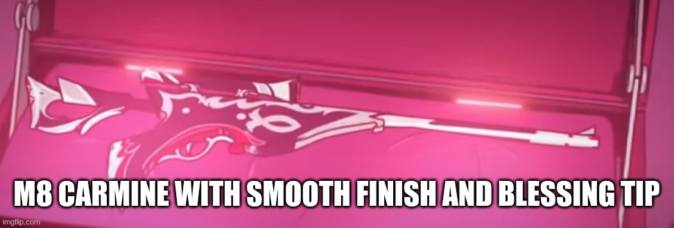 M8 CARMINE WITH SMOOTH FINISH AND BLESSING TIP | made w/ Imgflip meme maker