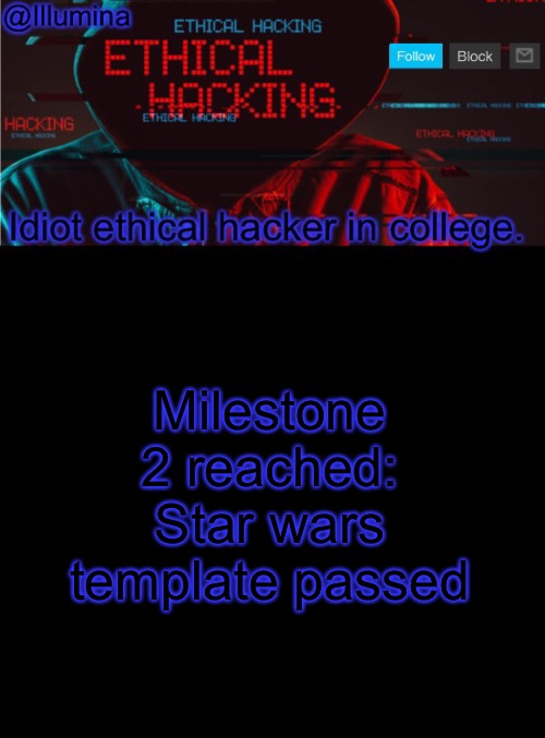 My thumb hurts a lot. | Milestone 2 reached:
Star wars template passed | made w/ Imgflip meme maker