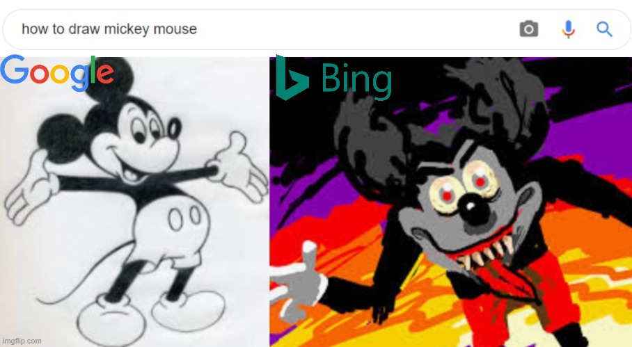 imagine using bing | image tagged in funny memes,fun,mickey mouse,lol,google | made w/ Imgflip meme maker