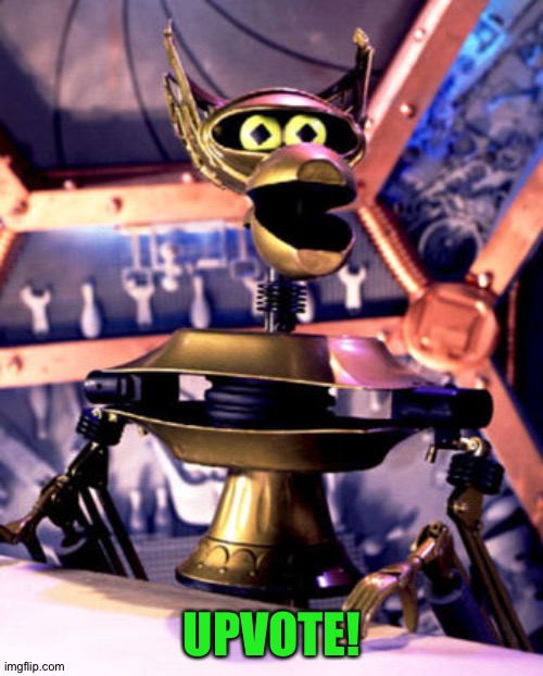 Crow T Robot MST3K | UPVOTE! | image tagged in crow t robot mst3k | made w/ Imgflip meme maker