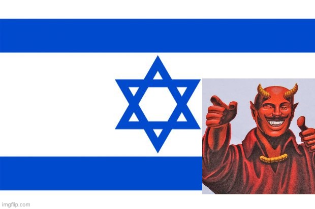 meme israel  | image tagged in meme israel | made w/ Imgflip meme maker