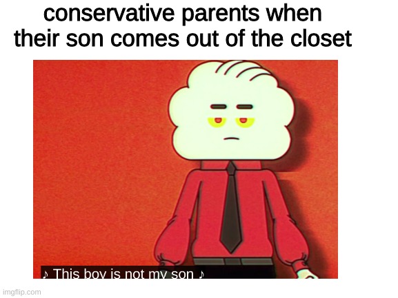 Conservative parents | conservative parents when their son comes out of the closet | image tagged in the amazing world of gumball,lgbtq | made w/ Imgflip meme maker