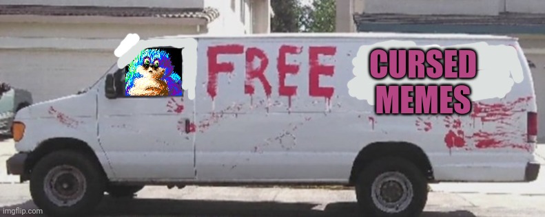 Run! | CURSED MEMES | image tagged in free candy van,cursed image,sonic the hedgehog,white van,but why why would you do that | made w/ Imgflip meme maker