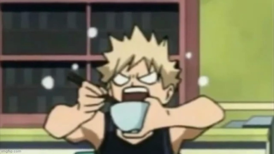 Bakugo eating aggressively | image tagged in my hero academia | made w/ Imgflip meme maker