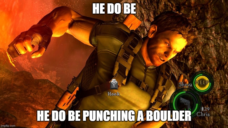 he do be | HE DO BE; HE DO BE PUNCHING A BOULDER | image tagged in funny | made w/ Imgflip meme maker