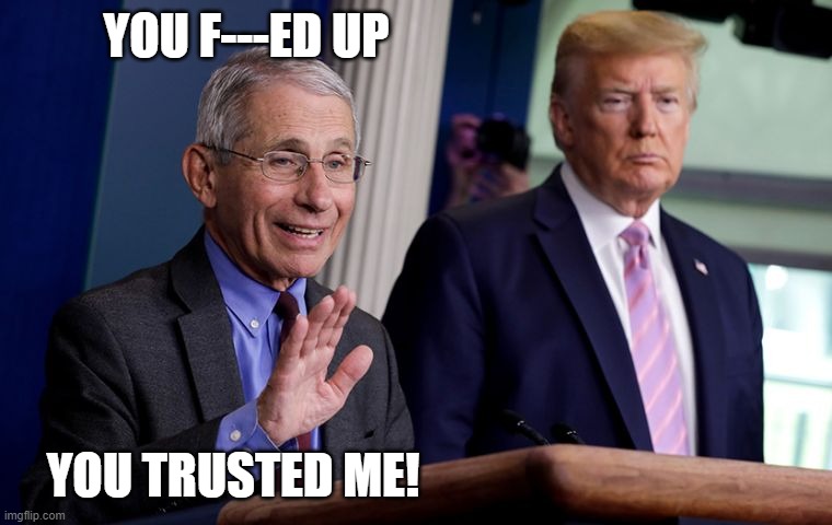 YOU F---ED UP YOU TRUSTED ME! | made w/ Imgflip meme maker