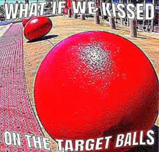 mornin | image tagged in target | made w/ Imgflip meme maker