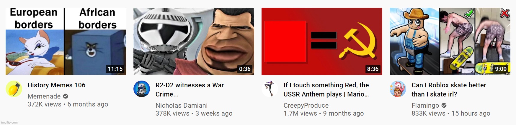 A few videos on my recommended | made w/ Imgflip meme maker