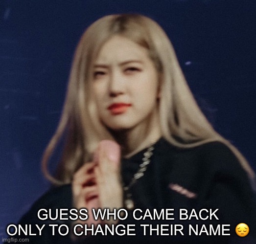 Rosé confused - Imgflip