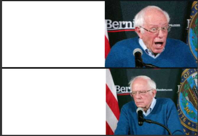 Bernie react good bad Blank Meme Template