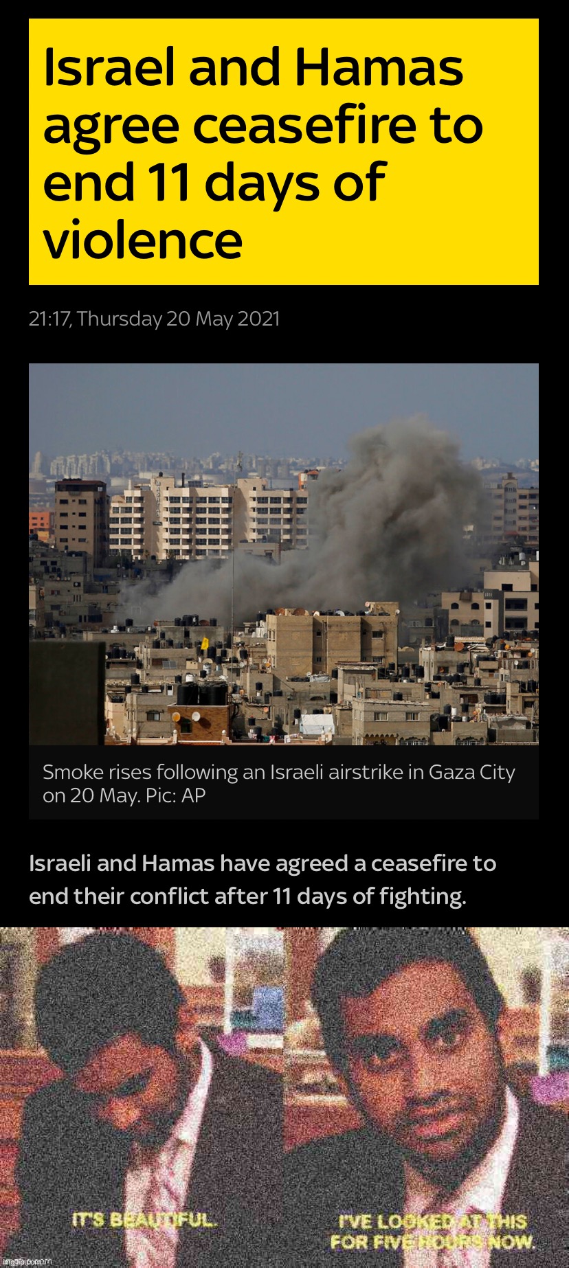 eyyyy not bad | image tagged in israel hamas ceasefire 2021,it s beautiful i ve looked at this for five hours now deep-fried | made w/ Imgflip meme maker