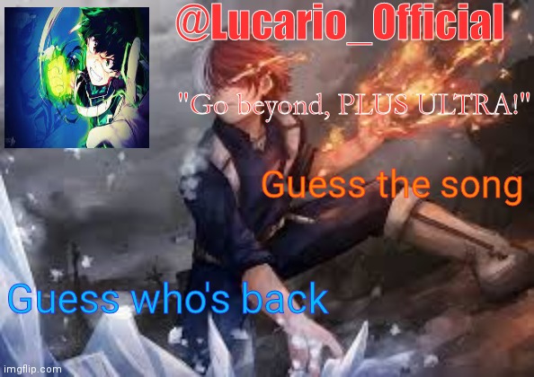 Had to lol- | Guess the song; Guess who's back | made w/ Imgflip meme maker
