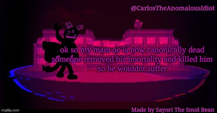 thank you for setting him free | ok so my main oc is now canonically dead
someone removed his imortality and killed him
so he wouldnt suffer | made w/ Imgflip meme maker