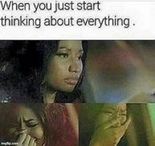 ;-; | made w/ Imgflip meme maker