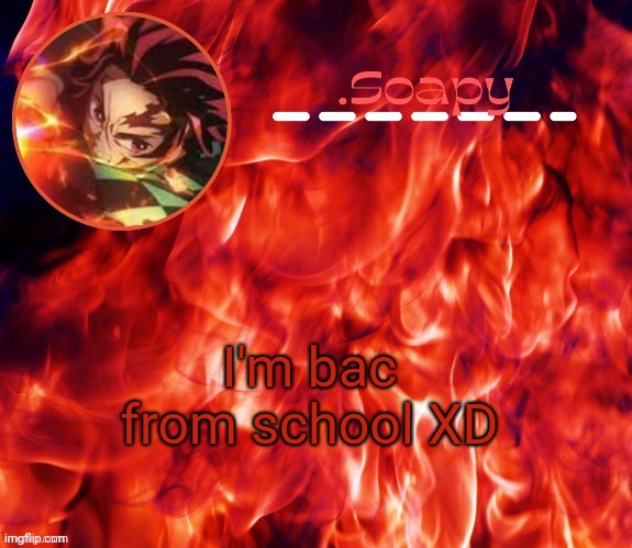 ty suga | I'm bac from school XD | image tagged in ty suga | made w/ Imgflip meme maker
