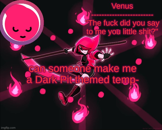 La Danse Macabre temp | can someone make me a Dark Pit themed temp- | image tagged in la danse macabre temp | made w/ Imgflip meme maker