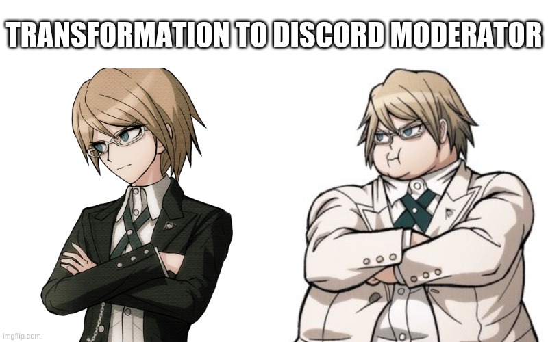TRANSFORMATION TO DISCORD MODERATOR | made w/ Imgflip meme maker