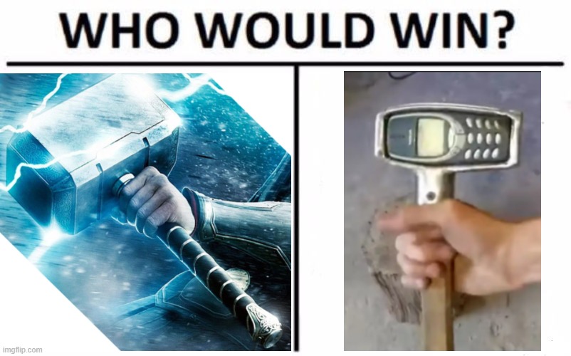 Its good without any context | image tagged in who would win | made w/ Imgflip meme maker