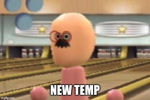 kill mii | NEW TEMP | image tagged in when the nice teacher gets really mad | made w/ Imgflip meme maker