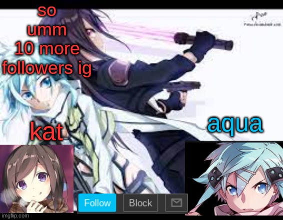 fem kirito | so umm
10 more followers ig | image tagged in fem kirito | made w/ Imgflip meme maker
