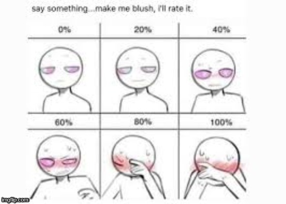 try not to blush Blank Meme Template