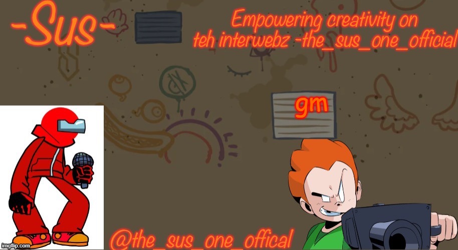 announcement temp sus | gm | image tagged in announcement temp sus | made w/ Imgflip meme maker